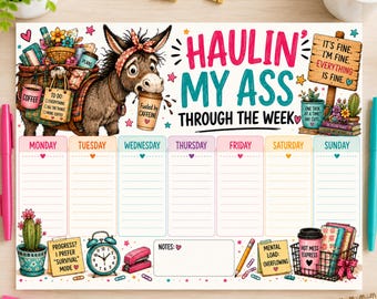 Funny Donkey Weekly Planner Printable, Haulin’ My Ass Through the Week, Humorous Weekly Schedule, Adult Planner, Instant Download