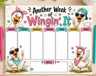Silly Goose Weekly Planner Printable, Another Week of Wingin It, Funny Weekly Schedule, Cute Goose Planner, Instant Download