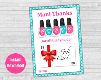 Mani Thanks Gift Card Holder: Teacher Appreciation