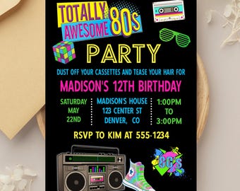 May include: A black and neon-colored party invitation for a 12th birthday party with the text "Totally Awesome 80s Party". The invitation includes a cassette tape, sunglasses, a boombox, and a pair of neon-colored sneakers.