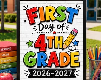 First Day of 4th Grade Sign, First Day of School Printable, Back to School Sign, School Sign, Primary Colors, Instant Download