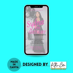 DIY Birthday Party Invitation,Prom, Event, Phone Birthday Invite, Birthday Dinner, Evite,  Brunch Flyer, Networking Event, Canva Template