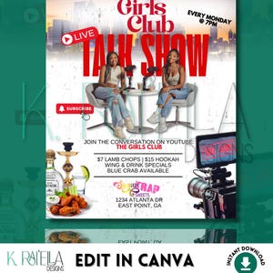May include: A promotional poster for "The Girls Club Talk Show" featuring two women seated at a table. The poster includes the show's title, "LIVE" and "SUBSCRIBE" buttons, and details about the show's YouTube channel and weekly specials.