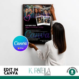 May include: A framed black and white photo collage with multiple images, text, and a heart graphic. The text reads "To My Favorite Person Happy Birthday, I Baby" and includes a poem. A Canva Pro logo is visible.