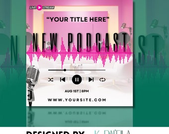 Op de afbeelding: Een roze en witte afbeelding met de tekst "NEW PODCAST" in zwarte letters. De afbeelding bevat ook een microfoon, een afspeelknop en de tekst "YOUR TITLE HERE". De tekst "AUG 1ST | 8PM" en "WWW.YOURSITE.COM" zijn ook in de afbeelding opgenomen.