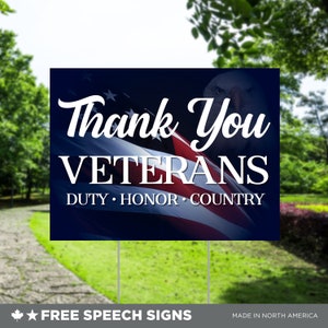 Thank You Veterans Yard Sign - Outdoor Veteran Sign - Veterans Day - USA - Miltary Support - Lawn Sign - Patriot - Independence Day