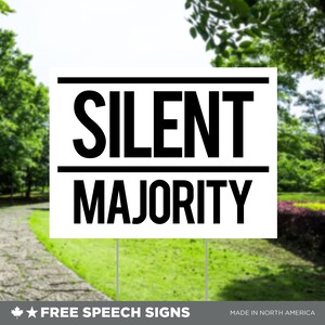 SILENT MAJORITY - Trump Vance 2024 - GOP - Political Sign - Outdoor Lawn Sign Yard Sign - 2020 Election Campaign Sign - President Election