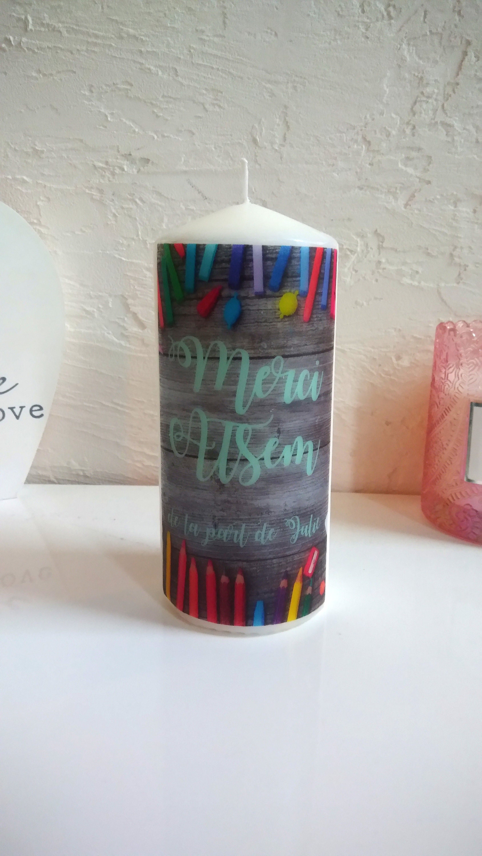 Bougie 15 cm Personnalisée Pour Offrir Aux Maîtresses, Atsem ou Nounou La Fin d'année