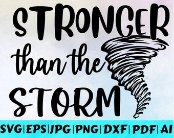 Stronger than the storm Svg / Self Love Svg / Positive Svg / Mental Health Svg / You are enough Svg / Instant Download /