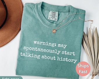Comfort Colors History Buff T-Shirt: Funny Dad Joke Tee