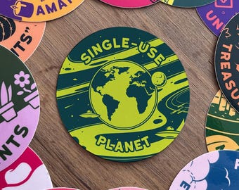 Single Use Planet Sticker: Environmental Vinyl Decal (3")