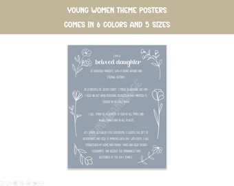 May include: A blue poster with white floral illustrations and text. The text reads "I am a beloved daughter" and other inspirational phrases. The poster is part of a "Young Women Theme Posters" collection.