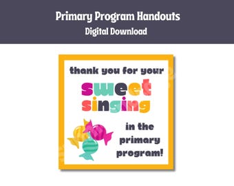 Sweet Singing Primary Handout | LDS Program Printable (Digital Download)