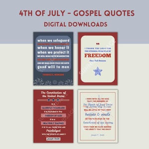 May include: Four printable digital downloads featuring quotes about freedom and the Constitution of the United States. The quotes are from Thomas S. Monson, Ezra Taft Benson, Joseph Smith, and Joseph F. Smith. The background colors are red, white, and blue.