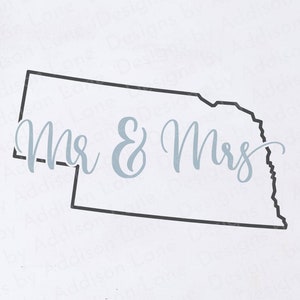 Mr and Mrs Nebraska SVG - Nebraska SVG - Nebraska Wedding Svg - Nebraska Marriage Svg - Just Married in Nebraska Svg - Wedding Svg