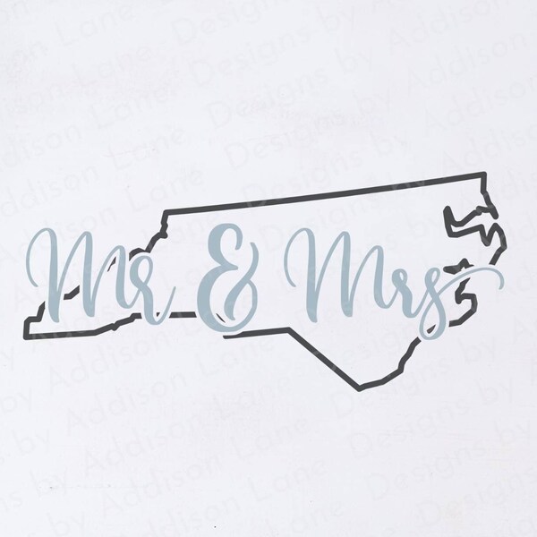 Mr and Mrs North Carolina SVG - North Carolina SVG - North Carolina Wedding Svg - North Carolina Marriage Svg - Just Married in NC Svg