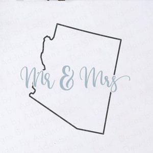 Mr and Mrs Arizona SVG - Arizona SVG - Arizona Wedding Svg - Arizona Marriage Svg - Just Married in Arizona Svg - Mr and Mrs AZ Sign Svg