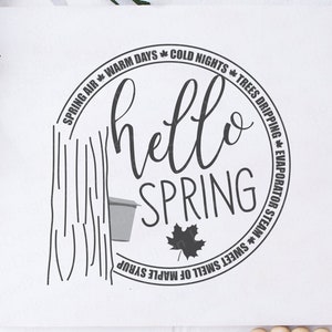 Hallo Frühling SVG - Frühling Luft SVG - Ahornsirup SVG - Ahorn Shirt SVG - Ahorn Spruch SVG - Ahorn Sugaring SVG