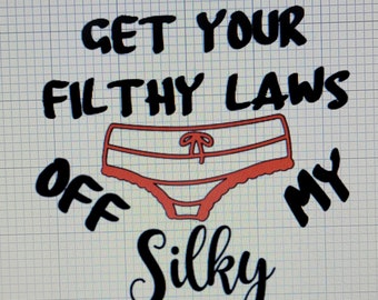 Get Your Laws Off My Silky Drawers Decal-Woman's Rights-ProChoice-Roe v Wade-Freedom-Reproductive Rights