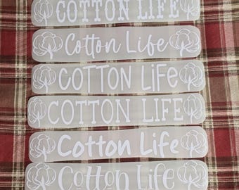 Cotton Life-Cotton Picker-Cotton Farmer-Agricultural-Decal-Farmer-Cotton Picking Mind-Farming Life-Cotton Blossoms-South Georgia Snow