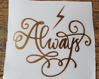 Always Lightning Bolt-HP-Witch-Wizard-Snape-Severus-Lightning-Magic-Magic School-Decal-Chosen One-Always Harry-HP Fandom-Lily