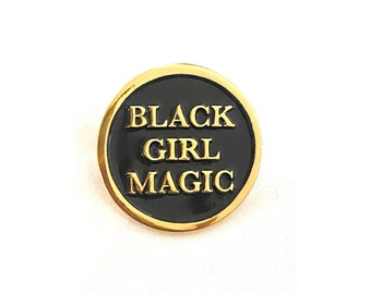 Black Girl Magic Lapel Pin - Gold