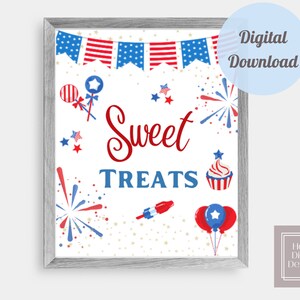 4th of July Sign, 4th of July Party Sign, Sweet Treats Sign, Printable Signs, Printable Patriotic Signs, 4th of July Treats Sign