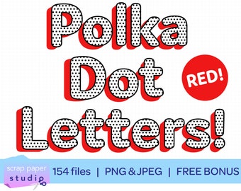 Lettere a pois, rosso, nero, bianco, alfabeto completo, 0-9, simboli, 154 FILE PNG e JPEG, bonus clipart di buon compleanno!