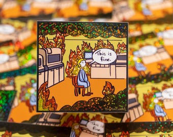 Holo This is Fine // Vinyl Sticker // Lab on Fire // Short Staffed // Laboratory // Lab Gift// Science // Health // Meme