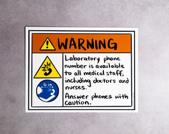 Warning! Answer Phones with Caution Sign // Safety Print // Science Print // Laboratory Print // Medical Print