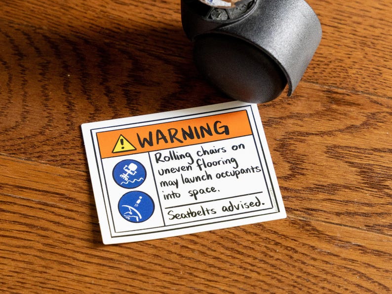 Warning! Rolling Chairs Safety Sticker // Warning Sticker // Science ...
