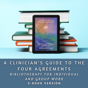 A Clinician&#39;s Guide to The Four Agreements E-Book