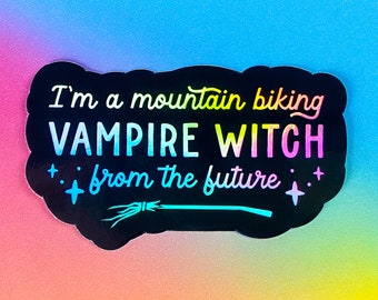 Katya Zamolodchikova Sticker - I'm a mountain biking vampire witch from the future - RuPaul's Drag Race - UNHhhh - Trixie and Katya