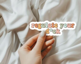 Pegatina "Regula tu pene"