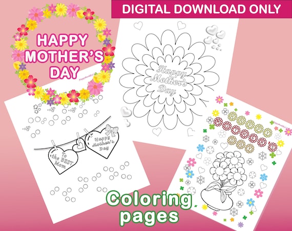 Happy Mother's Day Printable Coloring Pages / Instant