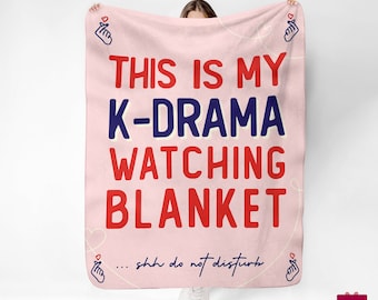 This Is My Kdrama Blanket Sherpa Fleece Blanket | Kdrama Blanket Gift for fans, lovers of Cloy, Itaewon, Korean Drama