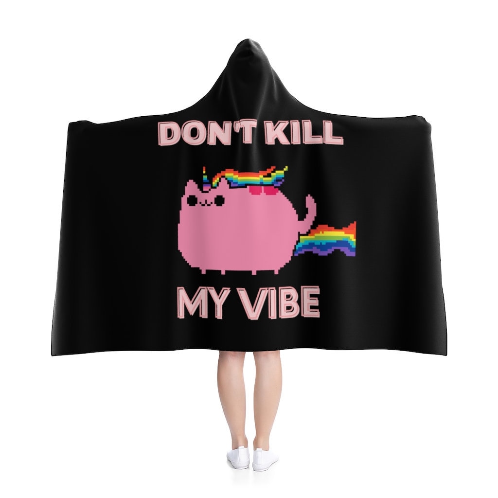 Discover Don't Kill my Vibe Hooded Blanket