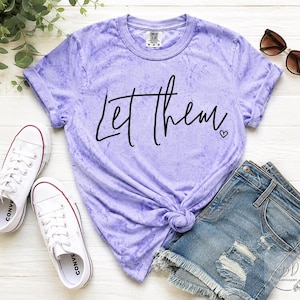 Let Them Lavender Acid Wash Graphic Tee | Inspirational Positive Mindset Shirt