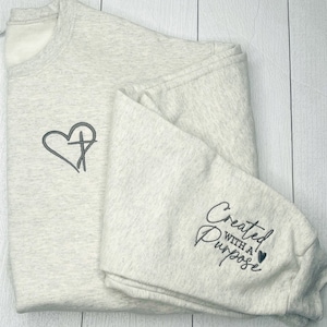 Created With A Purpose|Embroidered Sweatshirt|Christian Sweatshirt|Personalized|Gifts for her| Christian Apparel| Heart Sweatshirt