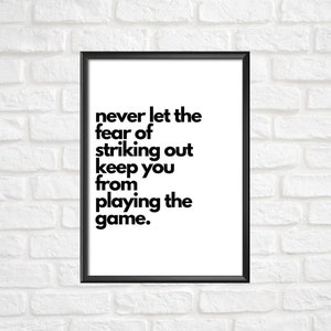 Fear Of Striking Out Sign/ Poster. Living Room Quote Print. Bedroom Prints. Printable Wall Art. Quote Prints. Fear Of Striking Out
