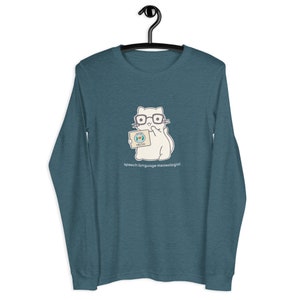Meow-ologist Unisex Long Sleeve Tee