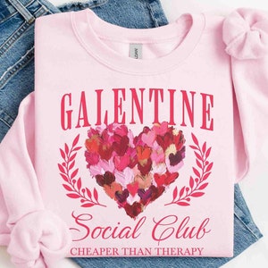 Galentines Day Matching Shirts. Galentines Day Gift, Valentines Sweatshirt, Best Friend Valentine Gift, Valentines Day Gifts, Galentine Gang