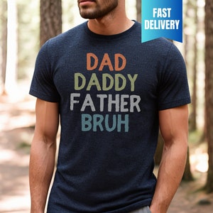 Funny Dad Shirt, Fathers Day Shirt for Dad, Bruh Tshirt for Daddy, New Dad Gift, Sarcastic Gift for Husband, Gift for Dad, Dad Birthday Gift