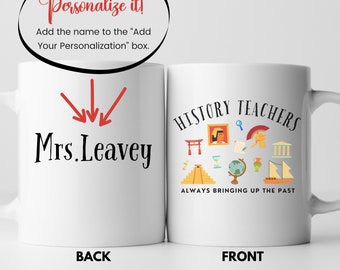 History Teacher Mug, Cute History Teacher Gift, Gift for Social Studies Teacher, Historian Gift, Funny History Gift, Teacher Appreciation