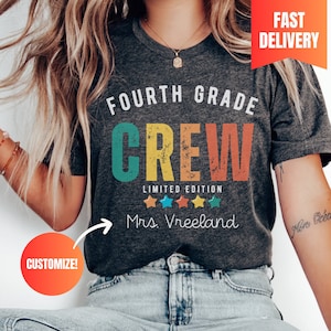 Custom Fourth Grade Crew Teacher Shirt, 4th grade Teacher Team,  Personalized Teacher Shirt, Custom Teacher Squad,  Dream Team Teacher Shirt