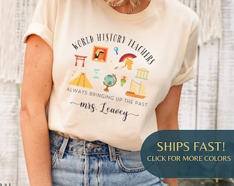 World History Teacher Shirt, Social Studies Teacher Tshirt, History Team T Shirt, Gift for Teacher, Historian Gift, Teacher Appreciation