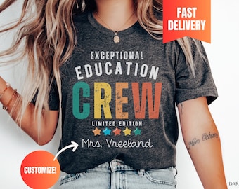 Special Education Teacher Crew Shirt, Exceptional Education Teacher Shirts,SPED Teacher Gifts, Special Ed Team T shirt Teacher Shirt Gift