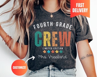 Custom Fourth Grade Crew Teacher Shirt, 4th grade Teacher Team,  Personalized Teacher Shirt, Custom Teacher Squad,  Dream Team Teacher Shirt