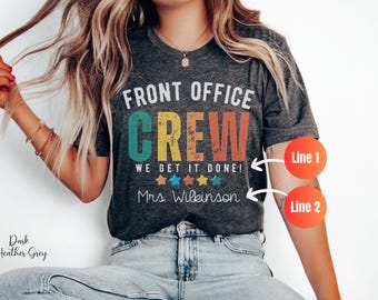 Front Office Crew Shirts, Personalized School Staff T-shirt, Custom Office Staff Team T-shirt, Back to School Gift for Nurse Admin Assistant
