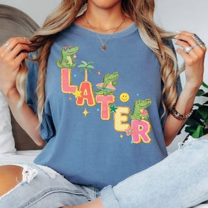 Later Alligator Last Day of School Teacher Shirt End of School Cute Later Gator Tee Teacher Retirement Tshirt Teacher Appreciation Gift Blue Jean